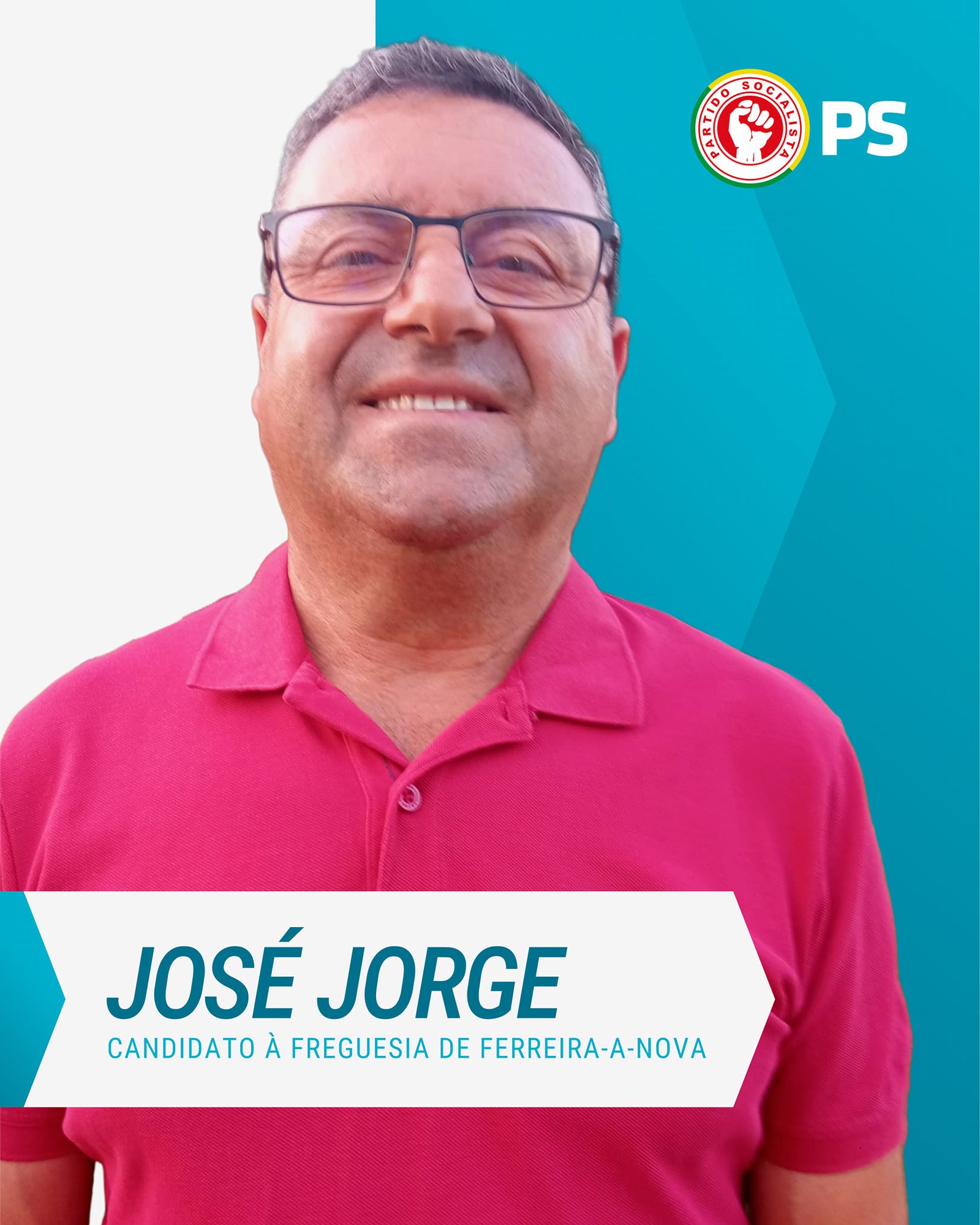 José Jorge, Candidato a Presidente Da Junta De Freguesia De Ferreira-a-nova